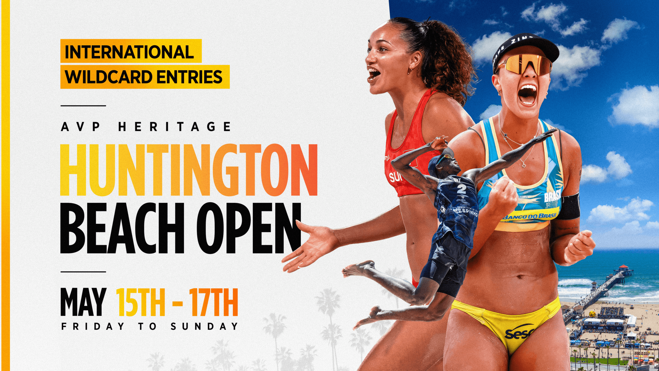 ÚLTIMA HORA: Anunciados os participantes internacionais convidados para o AVP Huntington Beach Open.